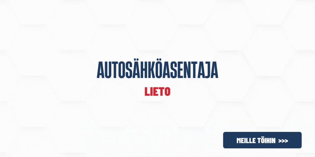 Autosähköasentaja, Lieto – avoin työpaikka Varsinais-Suomen Autosähkössä